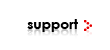 Support